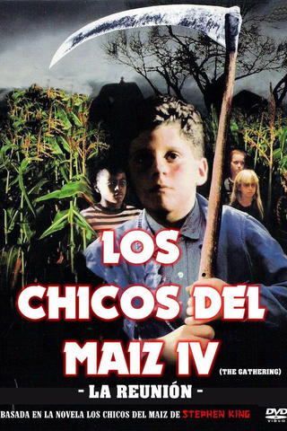 Los chicos del maíz IV: La reunión