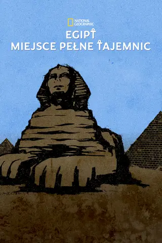 Egipt: miejsce pełne tajemnic