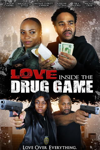 Love Inside the Drug Game