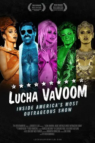 Lucha VaVoom: Inside America’s Most Outrageous Show