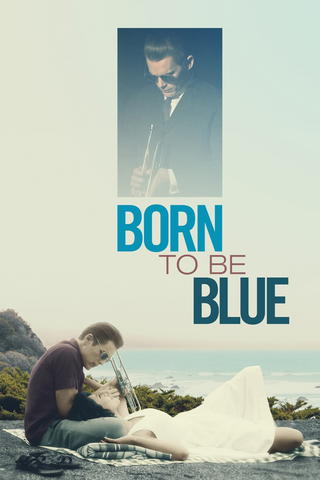 Born to Be Blue