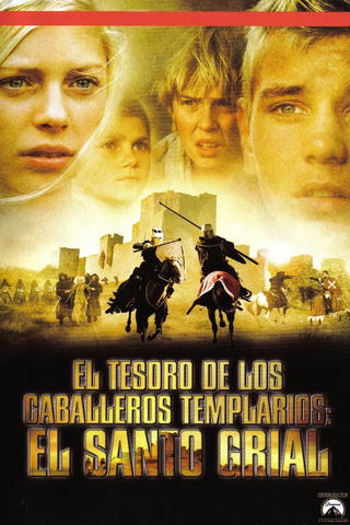 El tesoro de los Caballeros Templarios II: El Santo Grial