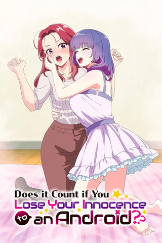 Does it Count if You Lose Your Virginity to an Android