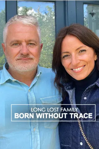 Long Lost Family: Born Without Trace