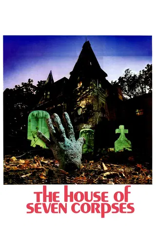 The House of Seven Corpses
