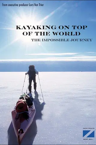 Kayaking On The Top Of The World