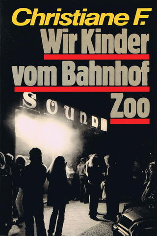 Christiane F. – Wir Kinder vom Bahnhof Zoo
