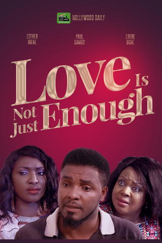 Love Is Not Just Enough