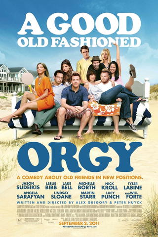 A Good Old Fashioned Orgy