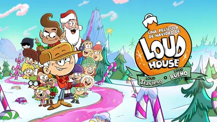 Una Película de Navidad de Loud House: Loud Travieso o Loud Bueno