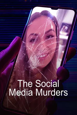 The Social Media Murders