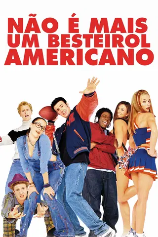 Não é Mais um Besteirol Americano