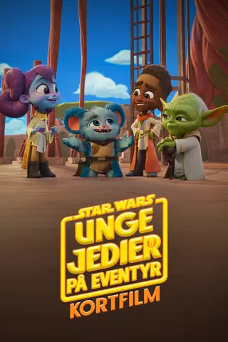 Star Wars: Unge Jedier på Eventyr (Shorts)