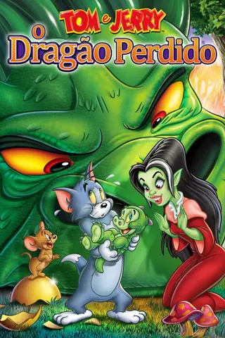 Tom & Jerry: O Dragão Perdido