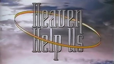 Heaven Help Us