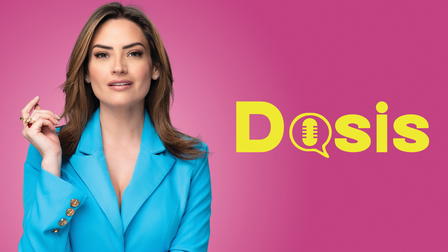 Dosis con Michelle Galván