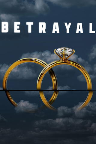 Betrayal