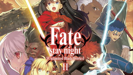 Fate/stay night: Unlimited Blade Works