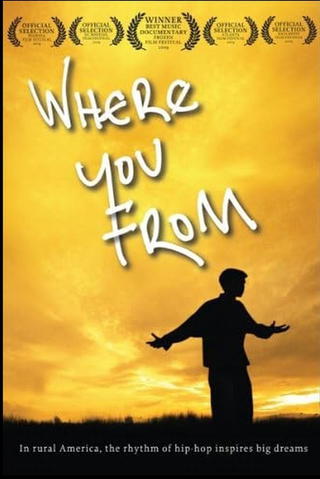 Where You From