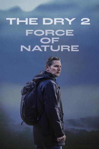 Force of Nature: The Dry 2
