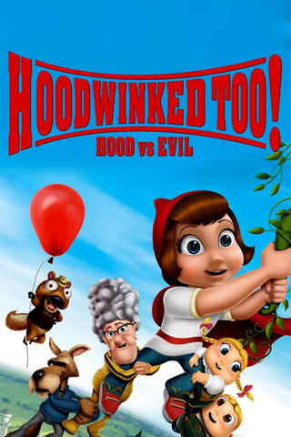 Hoodwinked Too - Hood Vs Evil