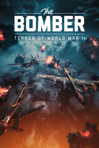 Bomber: Terror of WWII