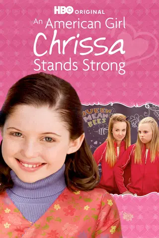 An American Girl: Chrissa Stands Strong