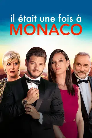 Il Etait Une Fois A Monaco