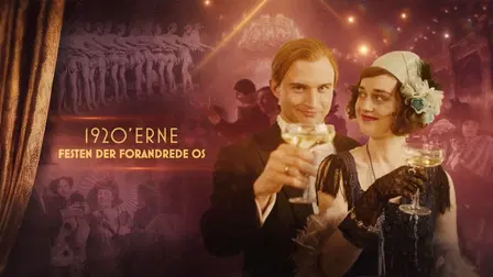 1920'erne - festen der forandrede os