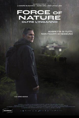 Force of Nature - Oltre l'inganno