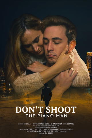 Don't Shoot the Piano Man