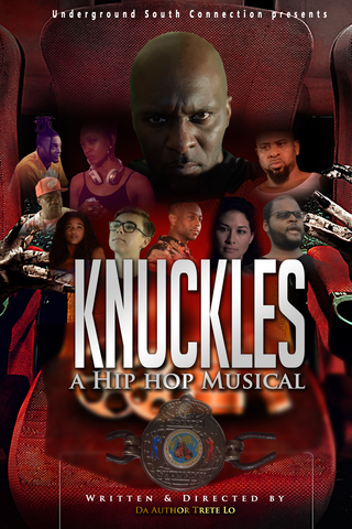 Knuckles, a Hip Hop Musical