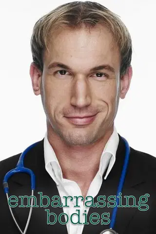Embarrassing Bodies