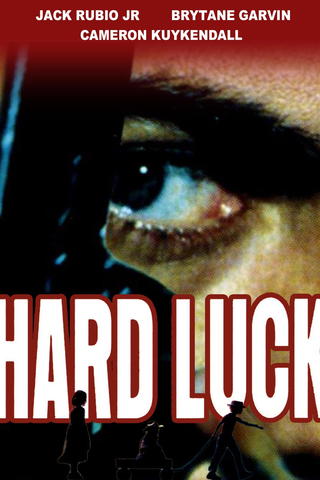 Hard Luck