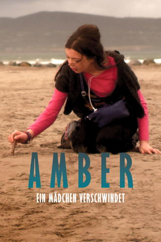 Amber - Ein Mädchen verschwindet