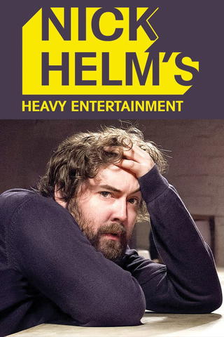 Nick Helm's Heavy Entertainment