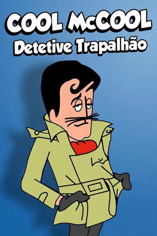 Cool McCool: Detetive Trapalhão
