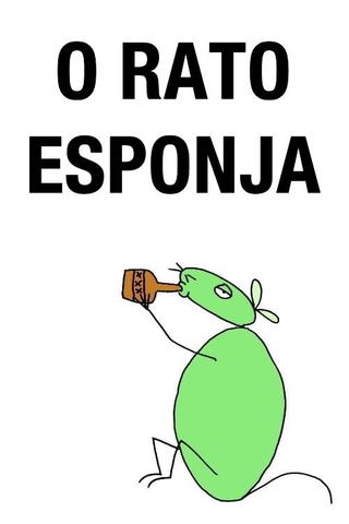 O Rato Esponja