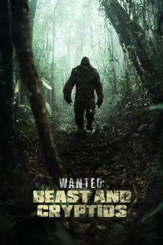 Wanted: Beast and Cryptids
