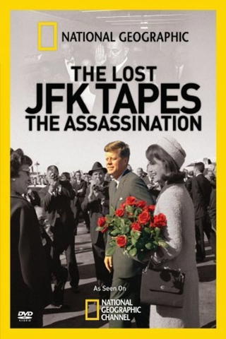 JFK: The Lost Tapes