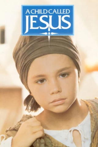 A Child Called Jesus