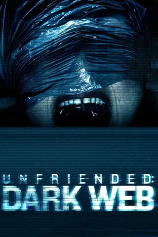 Unfriended Dark Web