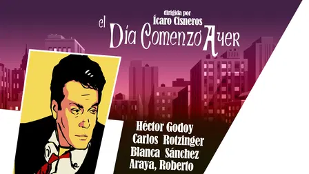 El día comenzó ayer