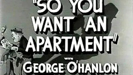So You Want an Apartment