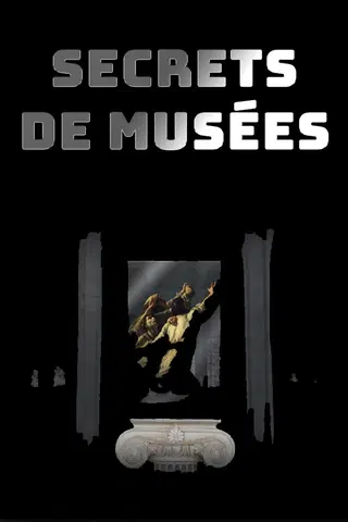 Secrets de Musées