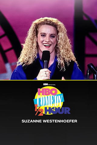 HBO Comedy Half-Hour: Suzanne Westenhoefer