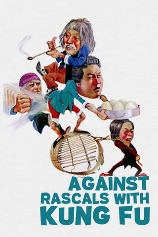 Against Rascals With Kung Fu