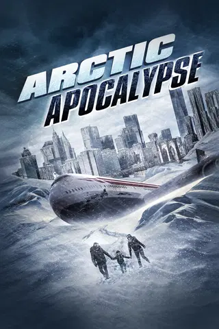 Arctic Apocalypse: The Day after Tomorrow is Today
