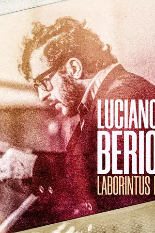 Luciano Berio: Laborintus II