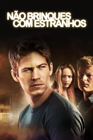 Não Brinques com Estranhos\r